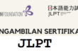 Cara Pengambilan Sertifikat JLPT