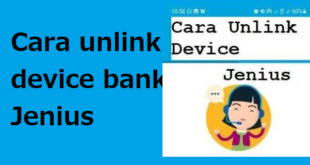 Cara Unlink Device bank Jenius