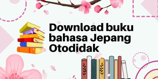 Buku Belajar Bahasa Jepang Otodidak