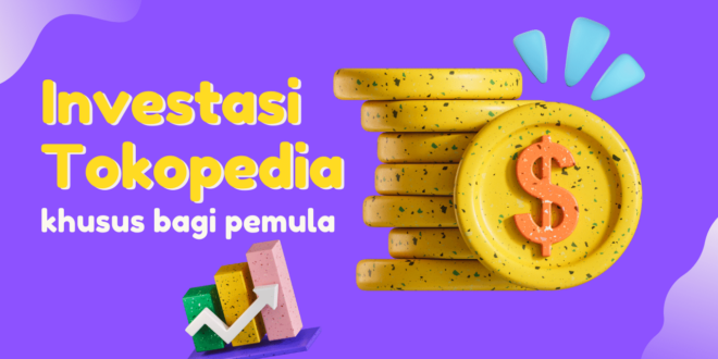 Investasi Reksadana Pasar Uang di Tokopedia