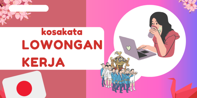 Lowongan dalam Bahasa Jepang